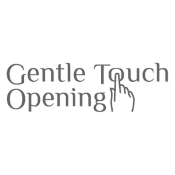 Gentle Touch opening